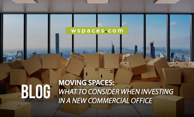 Moving Spaces: What to Consider When Investing in a New Commercial Office