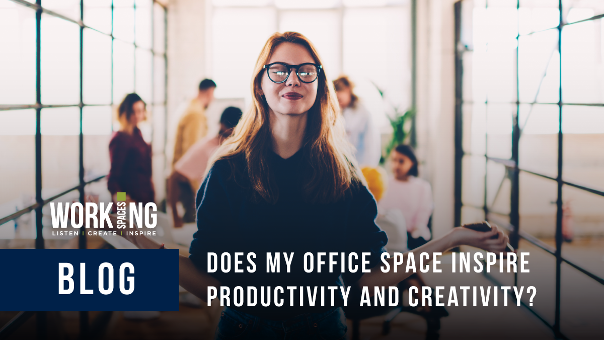 does my office space inspire productivity and creativity