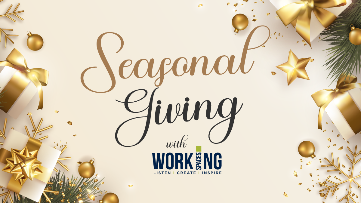 Working Spaces - Seasonal Giving with Working Spaces