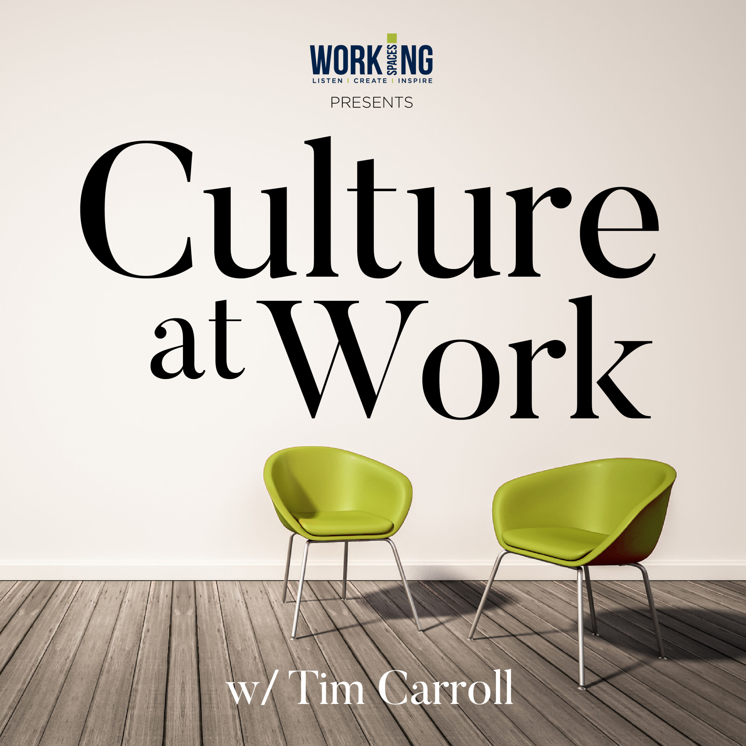 Cultivating Winning Environments | Culture at Work Podcast