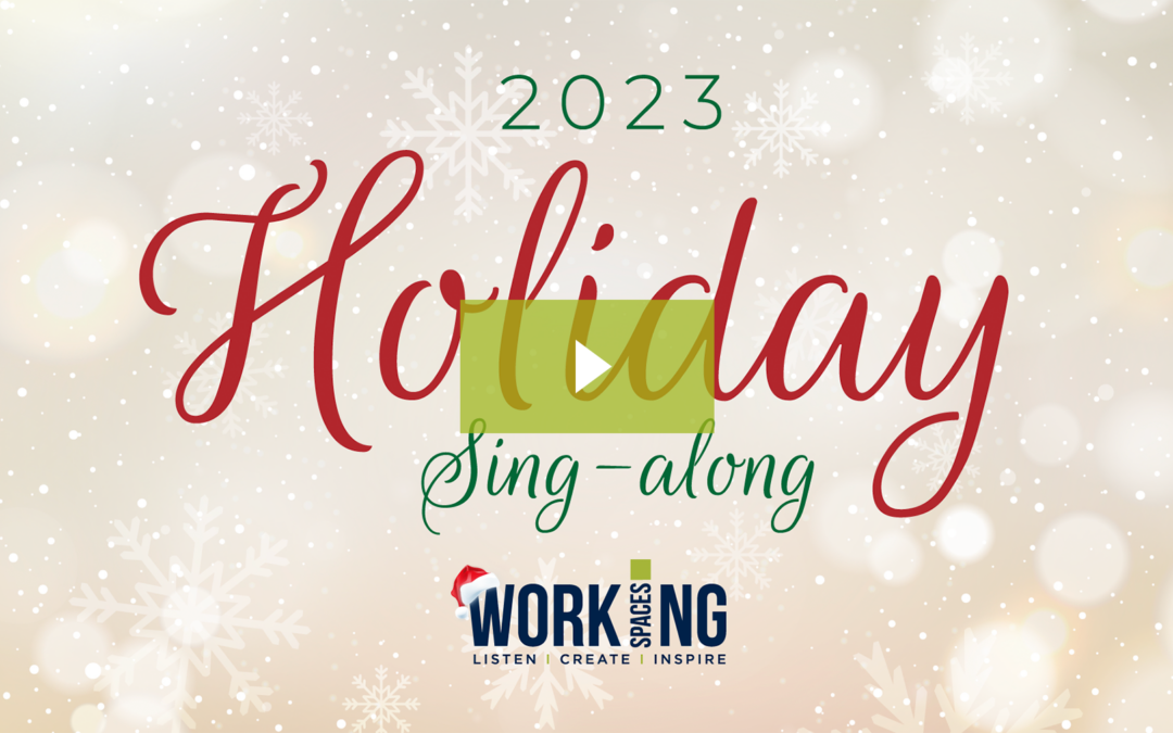 Happy Holidays, From All of Us at Working Spaces!